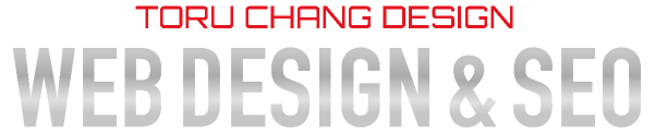 TORU CHANG DESIGN｜富山県から全国対応｜ホームページ制作・WEBデザイン・Google/SEO対策｜toruchang-seo.com